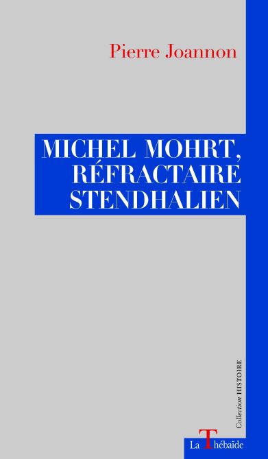 Michel Mohrt, de Pierre Joannon