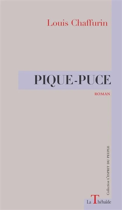 Pique-puce, de Louis Chaffurin