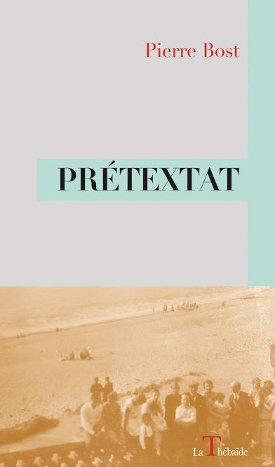 Prtextat, de Pierre Bost