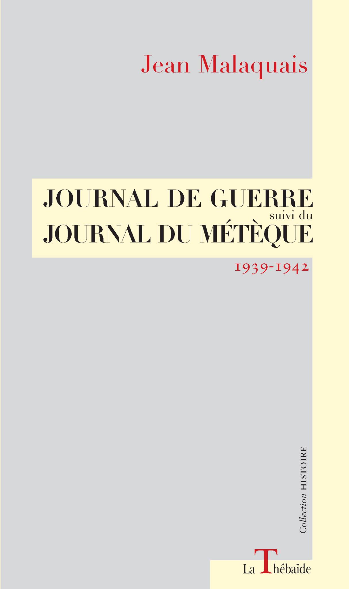 Journal de guerre de LJean Malaquais
